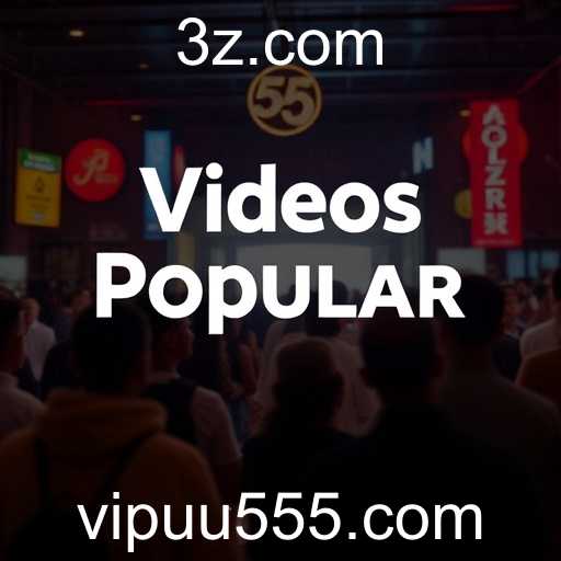 Vídeos Populares